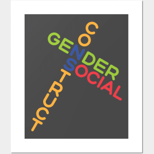 Gender is a social construct Posters and Art